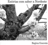 Comentário Literário: Estórias com sabor a Nordeste